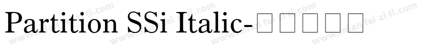 Partition SSi Italic字体转换